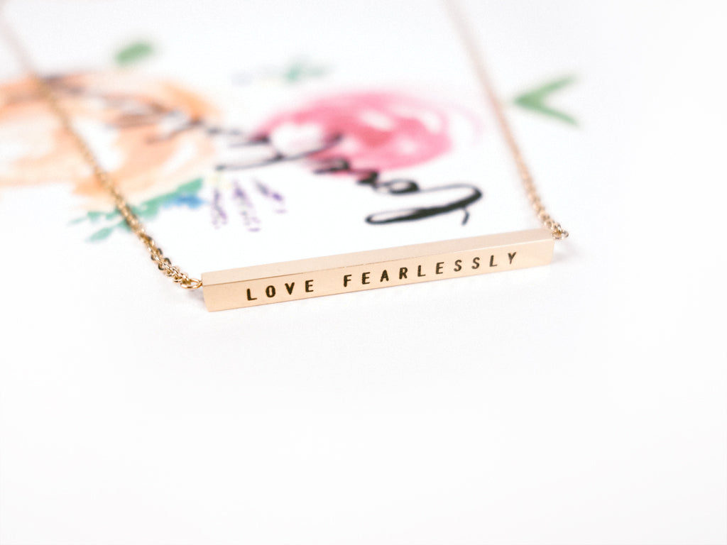 Love Fearlessly Bar Necklace in Collaboration with Jillian Saturdaymovement